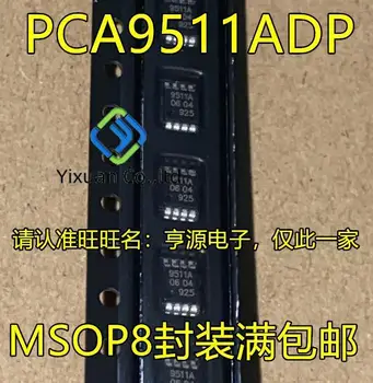 20 adet orijinal yeni PCA9511ADP PCA9511DP 9511A MSOP8 Hat Sürücüsü Tampon
