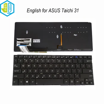 ASUS Taichi 31 Taichi31 aydınlatmalı 0KN0 laptop parçaları KB-NW1US13 0KNB0 için BİZİ İngilizce Notebook klavye aydınlatmalı klavyeler-3623US00