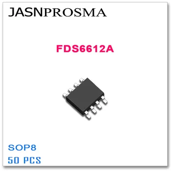 JASNPROSMA FDS6612A SOP8 50 ADET FDS6612 6612 30 V N Kanallı Yüksek kaliteli FDS