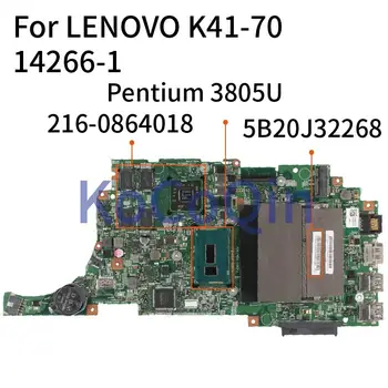 Laptop Anakart İçin LENOVO K41-70 14266-1 Dizüstü Anakart 5B20J32268 SR210 Pentium 3805U 216-0864018 DDR3
