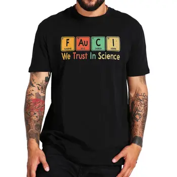 Retro Biz Güven Bilim T-Shirt Komik Bilim Geek Nerds Hediye Vintage Tee Üstleri Rahat O-Boyun Yaz Pamuk Unisex T Shirt