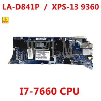 İçin Dell XPS-13 9360 LA-D841P Laptop anakart İ7-7660 CPU 100% test ana kart çalışma Kullanılan